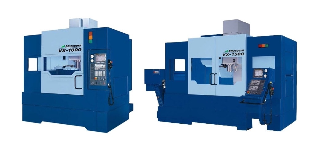 MATSUURA'S VX-1000 AND VX-1500 VERTICAL MACHINING CENTERS DELIVER